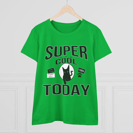 Women's Midweight Cotton Tee, Super Cool Today