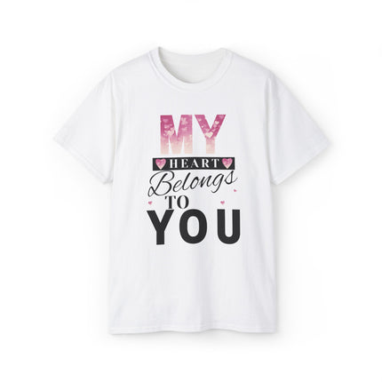 💖 My Heart Belongs to You Tee – Wear Your Love Out Loud