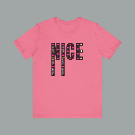 NICE Fashion Tee – Pretty in Pink