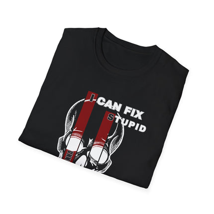 💀 I Can Fix Stupid" Skull Graphic Tee – Savage Style, Unfiltered Attitude
