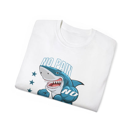 🦈 No Pain No Gain Shark Tee