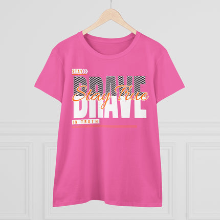 Stay Brave Stay True Graphic T-Shirt