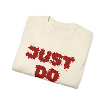 ⚡️JUST DO IT." Spiky Letter Tee – Bold White Edition