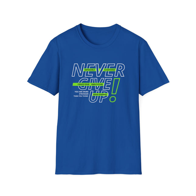 💪 NEVER GIVE UP! Motivational Tee