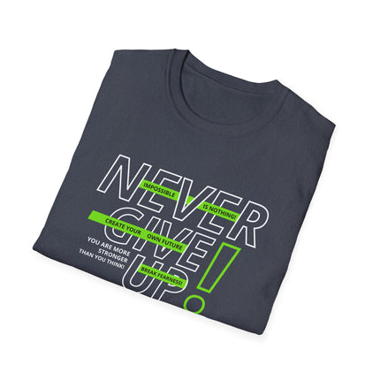 💪 NEVER GIVE UP! Motivational Tee