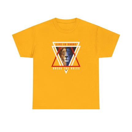 Life Is Short – Break the Rules Tee | Fearless Edition
