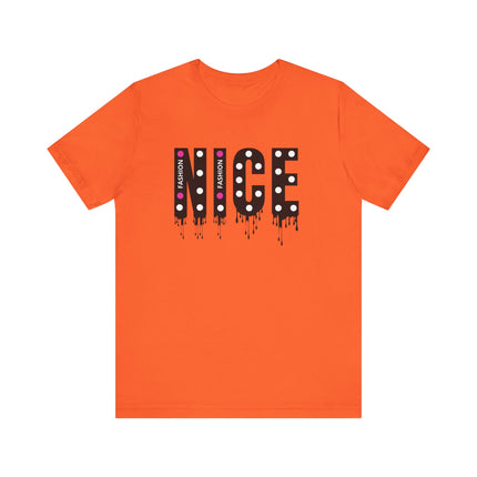 NICE Fashion Drip T-Shirt Playful Pink Style with Attitude