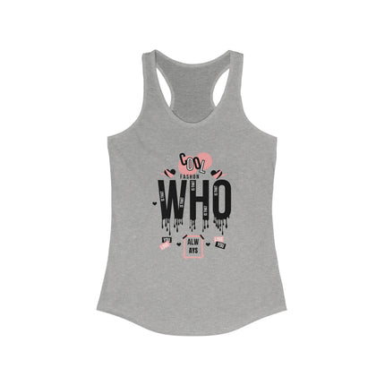 Cool Fashion – Who Always Loves You Tank