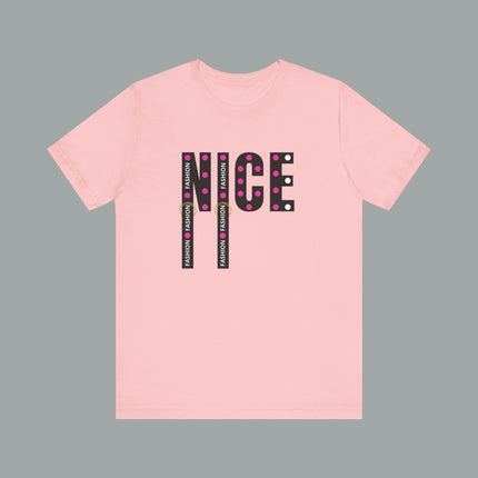 NICE Fashion Tee – Pretty in Pink
