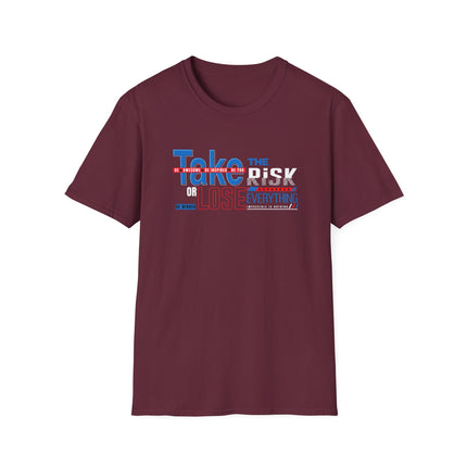 Take the Risk – Motivational Graphic Tee