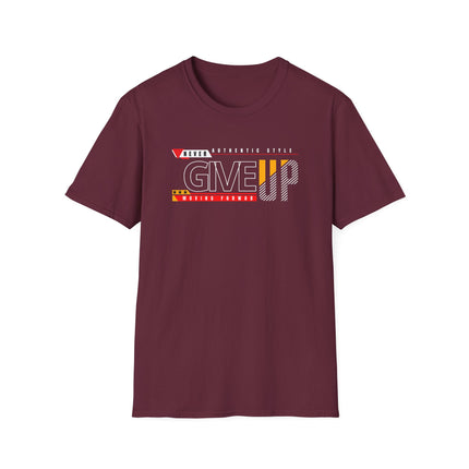 Never Give Up – Motivational Streetwear Tee