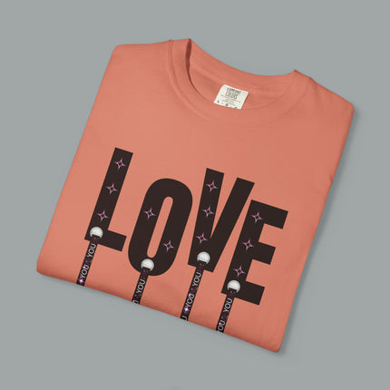 Unisex Garment-Dyed T-shirt, Print Love You Luxury Design Fahionable 100%