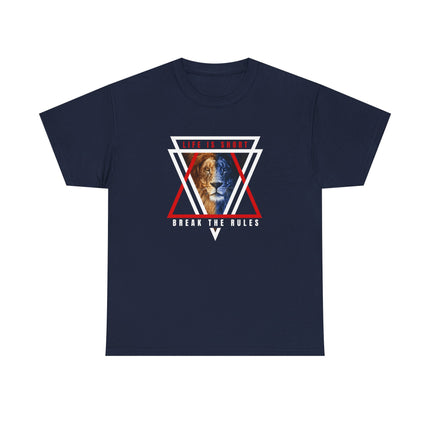 Life Is Short – Break the Rules Tee | Fearless Edition