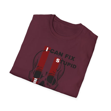 💀 "I Can Fix Stupid" Skull Graphic Tee – Savage Style, Unfiltered Attitude