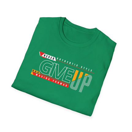 Never Give Up – Motivational Streetwear Tee