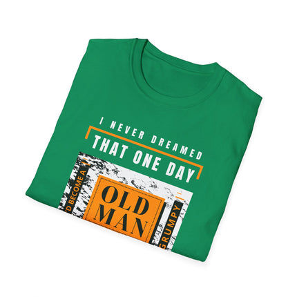 🔥 Grumpy Old Man – Still Killin' It Funny T-Shirt