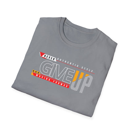 Never Give Up – Motivational Streetwear Tee