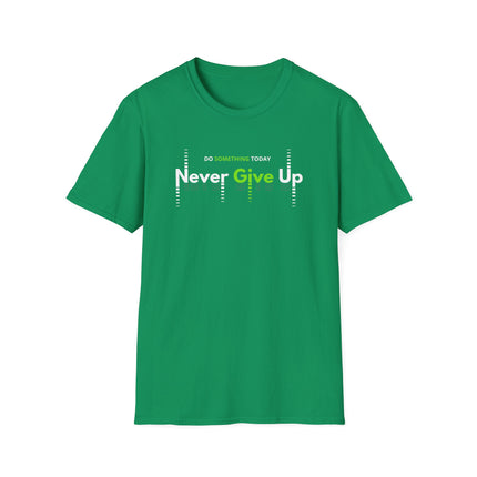 Never Give Up – Motivational Quote T-Shirt for Everyday Hustle
