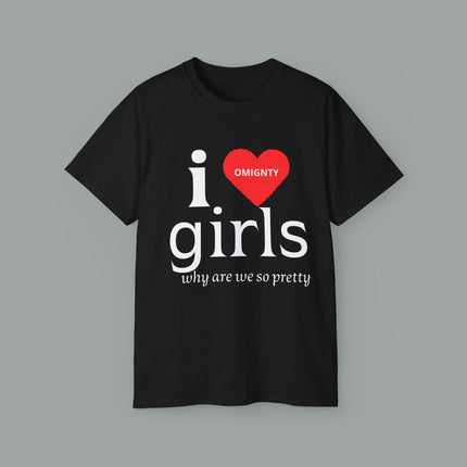 I ❤️ Girls” Tee – Pretty, Bold & Proud 💋