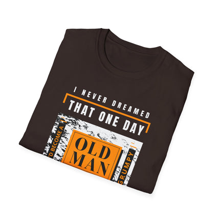 🔥 Grumpy Old Man – Still Killin' It Funny T-Shirt