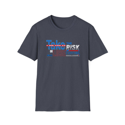 Take the Risk – Motivational Graphic Tee