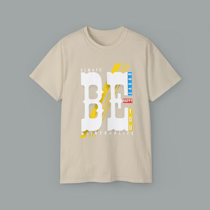 ✨ BE YOU – Inspirational Streetwear Tee