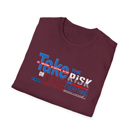 Take the Risk – Motivational Graphic Tee