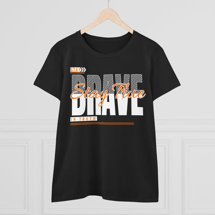 Stay Brave Stay True Graphic T-Shirt