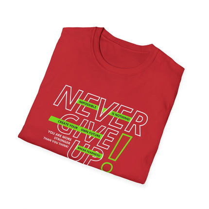 💪 NEVER GIVE UP! Motivational Tee