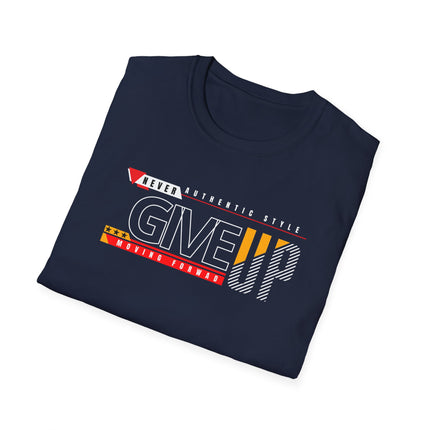 Never Give Up – Motivational Streetwear Tee