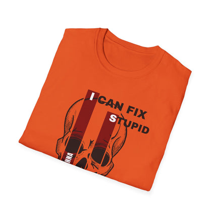 💀 "I Can Fix Stupid" Skull Graphic Tee – Savage Style, Unfiltered Attitude