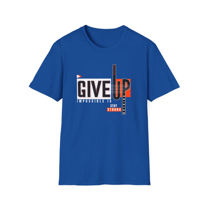Never Give Up Tee