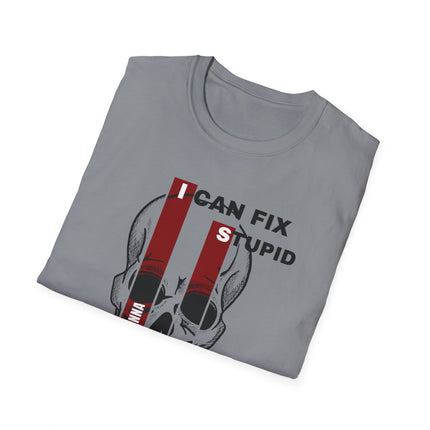 💀 "I Can Fix Stupid" Skull Graphic Tee – Savage Style, Unfiltered Attitude