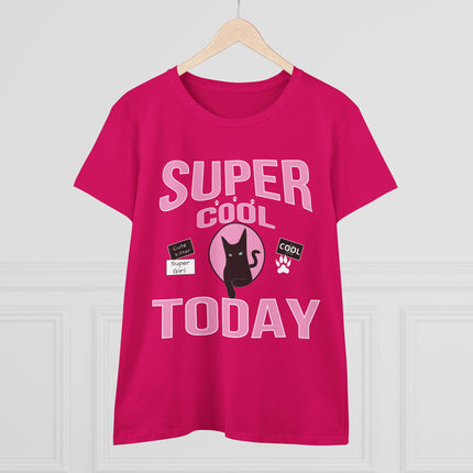 Women's Midweight Cotton Tee, Super Cool Today