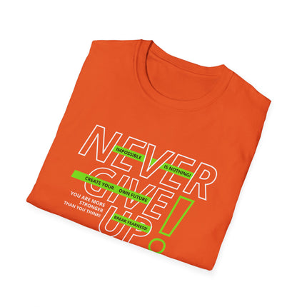 💪 NEVER GIVE UP! Motivational Tee