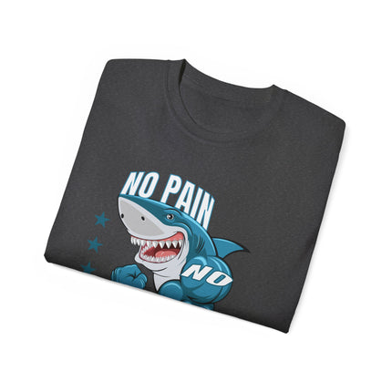 🦈 No Pain No Gain Shark Tee