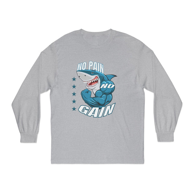 🦈 No Pain, No Gain” Shark Long Sleeve Tee