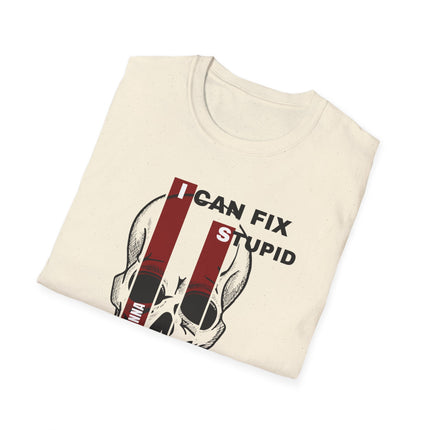 💀 "I Can Fix Stupid" Skull Graphic Tee – Savage Style, Unfiltered Attitude